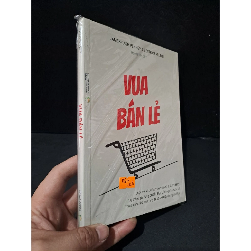 [Phiên Chợ Sách Cũ] Vua bán lẻ - James Cash Penney & Beatrice Plumb 0506 469097