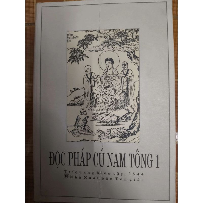 Đọc pháp cú Nam Tông 1 - 2001 - 661 trang Sách tôn giáo - tâm linh ANTQ3101 909876