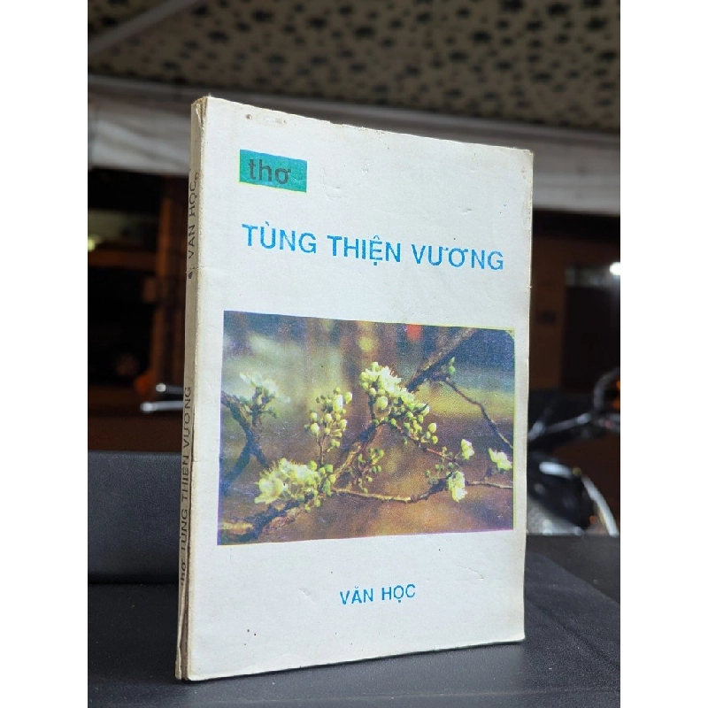 Thơ Tùng Thiện Vương - Ngô Văn Phú dịch thơ và tuyển chọn 450299