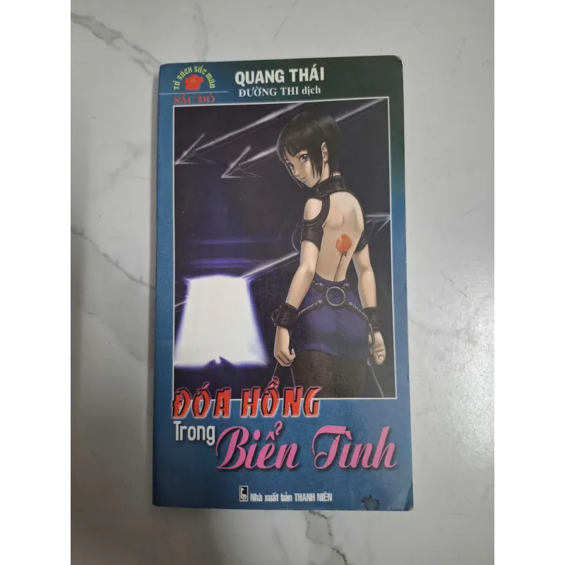 Đóa hồng trong biển tình - Quang Thái - Tiểu thuyết lãng mạn 796021