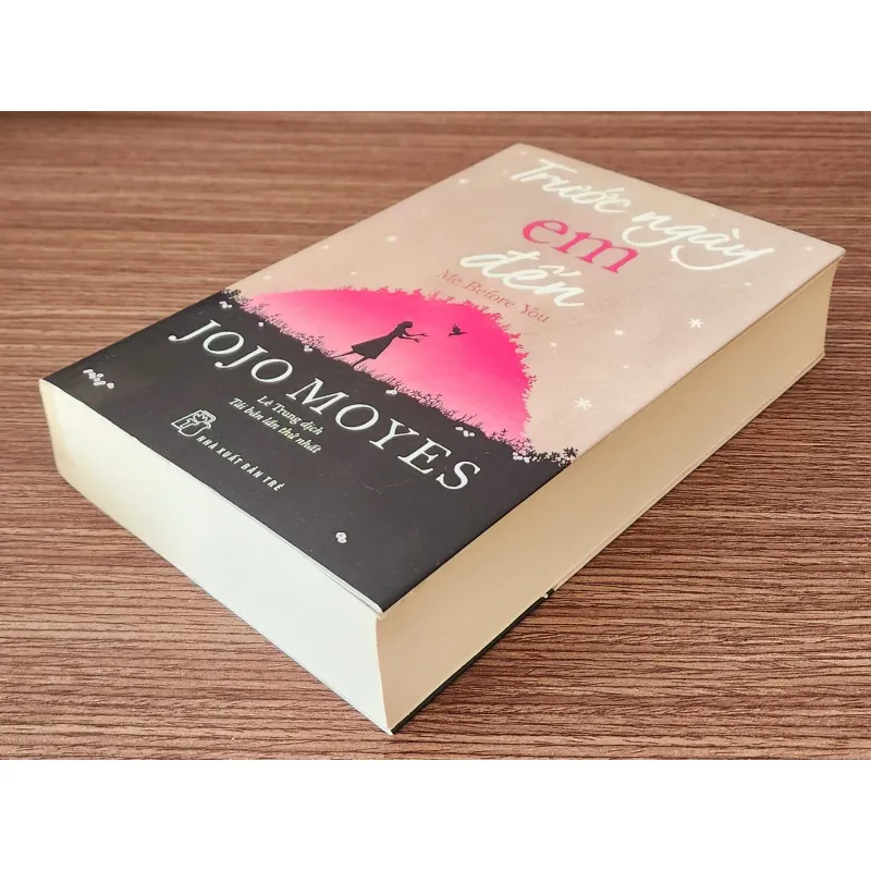 Tiểu thuyết TRƯỚC NGÀY EM ĐẾN (Me before you) - Jojo Moyes 761574