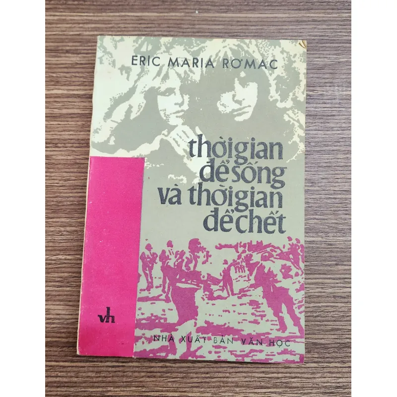 THỜI GIAN ĐỂ SỐNG VÀ THỜI GIAN ĐỂ CHẾT
-
Tác giả: Erich Maria Remarque - Dịch giả: Lê Phát 705071