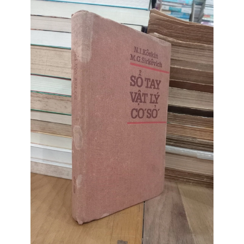 Sổ tay vật lý cơ sở - N.I.Kôskin M.G.Sirkêvich 335612