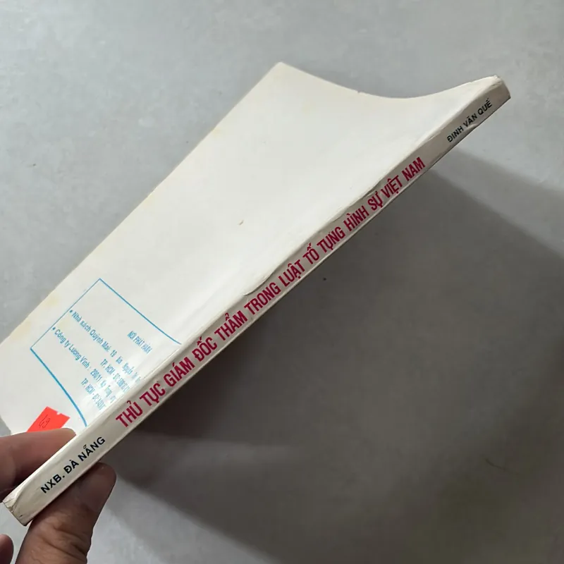 Thủ tục giám đốc thẩm trong luật tố tụng hình sự Việt Nam - Đinh Văn Quế 727476