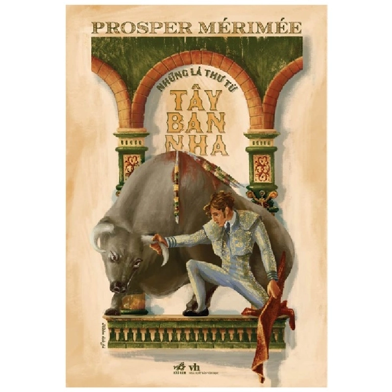 Những lá thư từ Tây Ban Nha - Prosper Merimee 2022 New 100% HCM.PO 346363