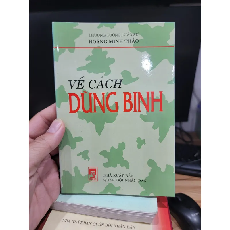Về cách dùng binh - Thượng tướng Hoàng Minh Thảo 688335