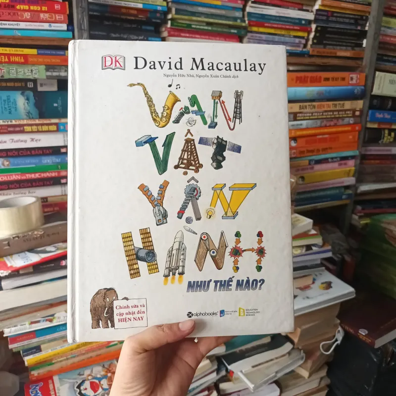 Vạn vật vận hành như thế nào? - David Macaulay 1005455
