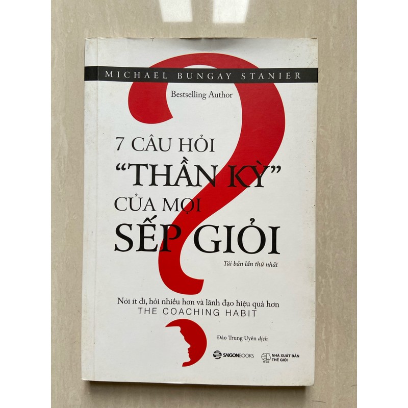 Sách 7 Câu Hỏi Thần Kỳ Của Mọi Sếp Giỏi 189794