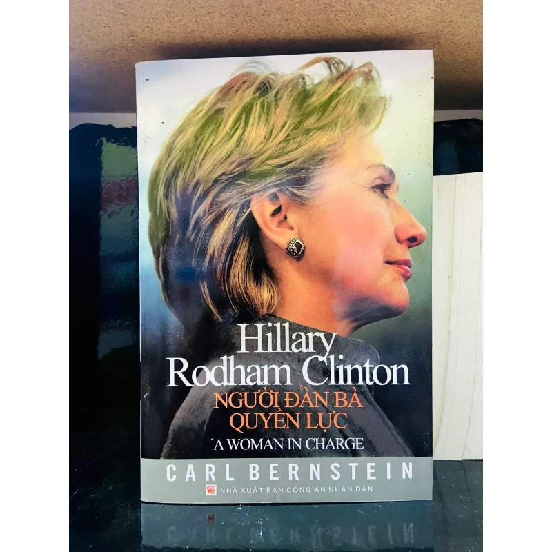 (Sách cũ SCGR) Hillary Rodham Clinton người đàn bà quyền lực - Carl Bernstein - Văn học VAVOA2ST1-3 Blogmeo090426 1016049