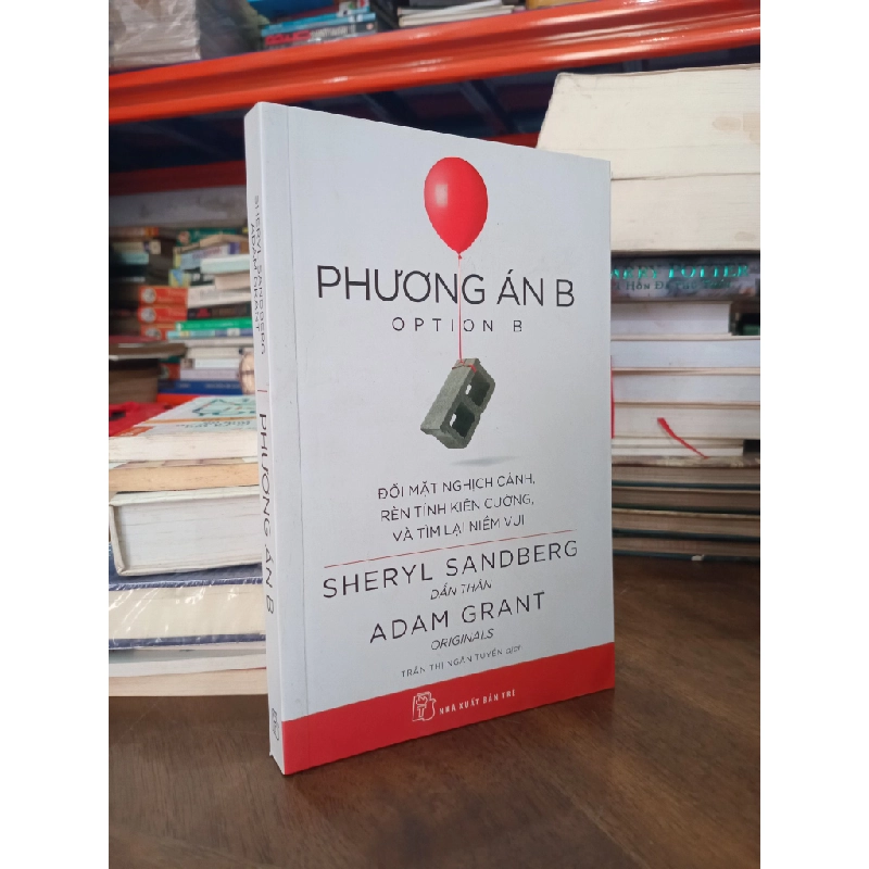 Phương án B - Sheryl Sandberg, Adam Grant 495006