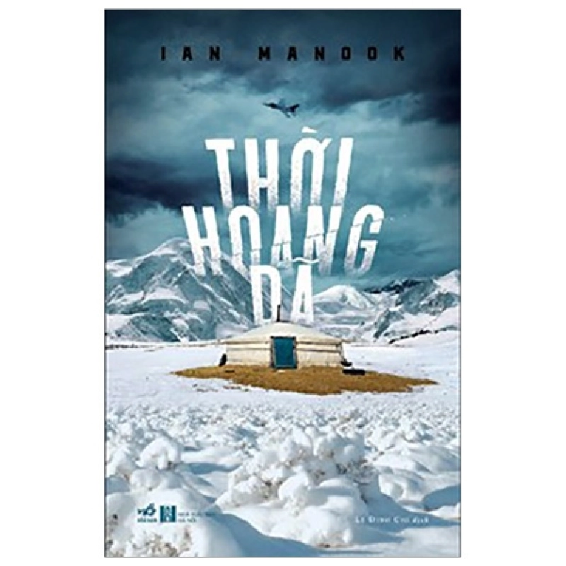 Thời Hoang Dã - Ian Manook 289001