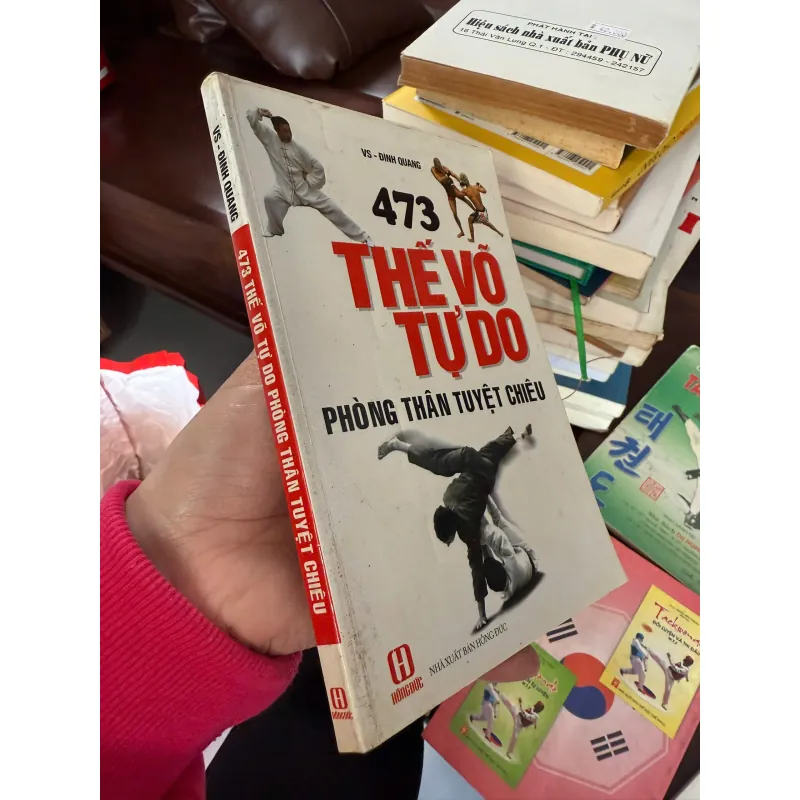 473 Thế Võ Tự Do – Phòng Thân Tuyệt Chiêu | Sách võ thuật thực chiến 974151
