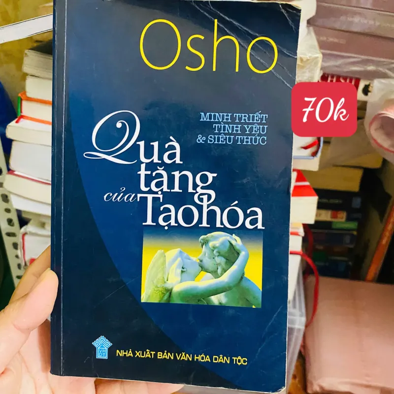 Minh Triết Tình Yêu & Siêu Thức - Quà Tặng Của Tạo Hóa -  Osho#HATRA 751266