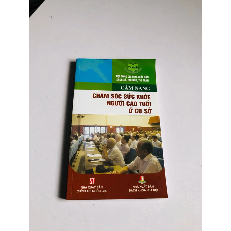 CẨM NANG CHĂM SÓC SỨC KHOẺ NGƯỜI CAO TUỔI Ở CƠ SỞ  529807