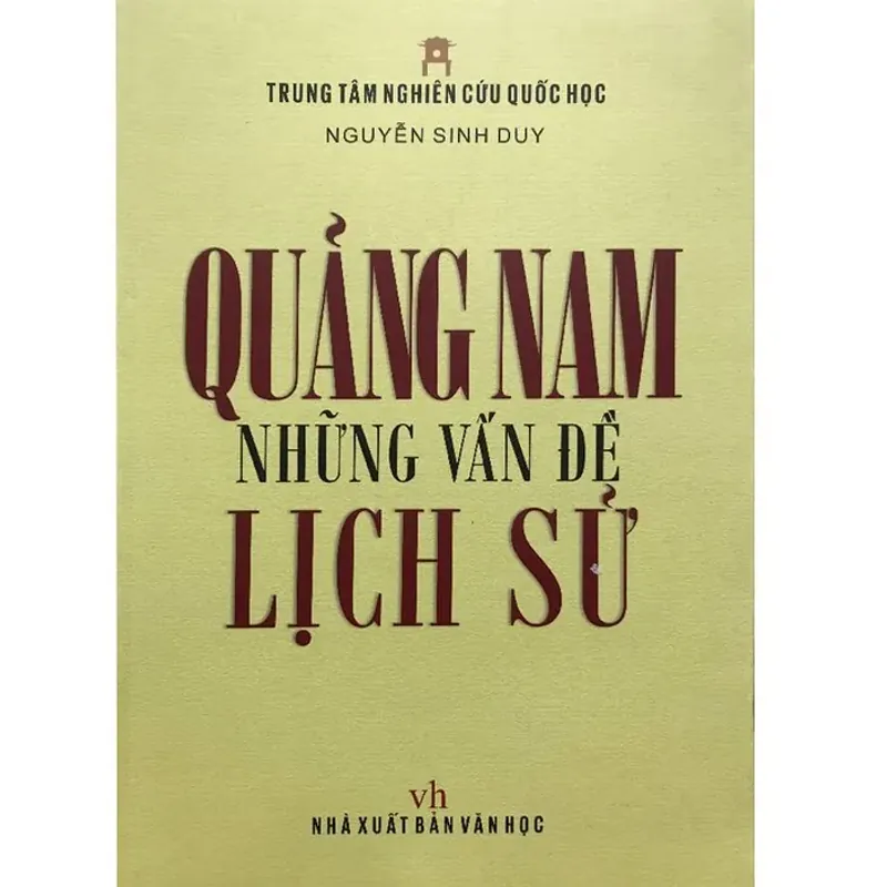 Quảng Nam Những Vấn Đề Lịch Sử 611221