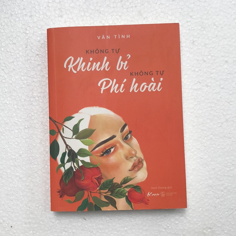 Sách  Không tự kinh bỉ không tự phí hoài - Vãn Tình (tặng kèm bookmark) 95212