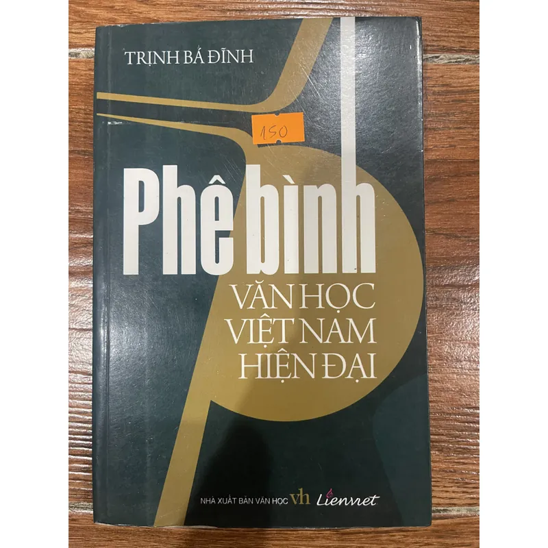 Phê bình văn học Việt Nam hiện đại - Trịnh Bá Đĩnh (8) 593342