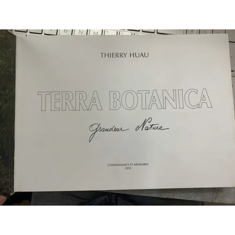 TERRA BOTANICA (VÙNG ĐẤT THỰC VẬT)  - THIERRY HUAU 752210