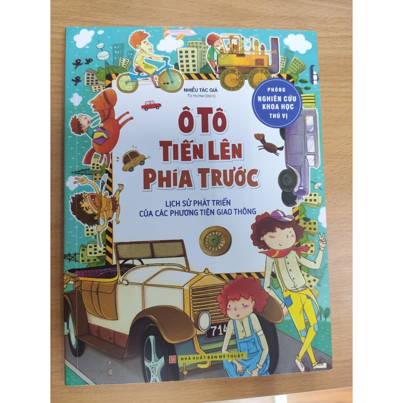 sách Ô Tô Tiến Lên Phía Trước - Lịch Sử Phát Triển Của Các Phương Tiện Giao Thông 68719