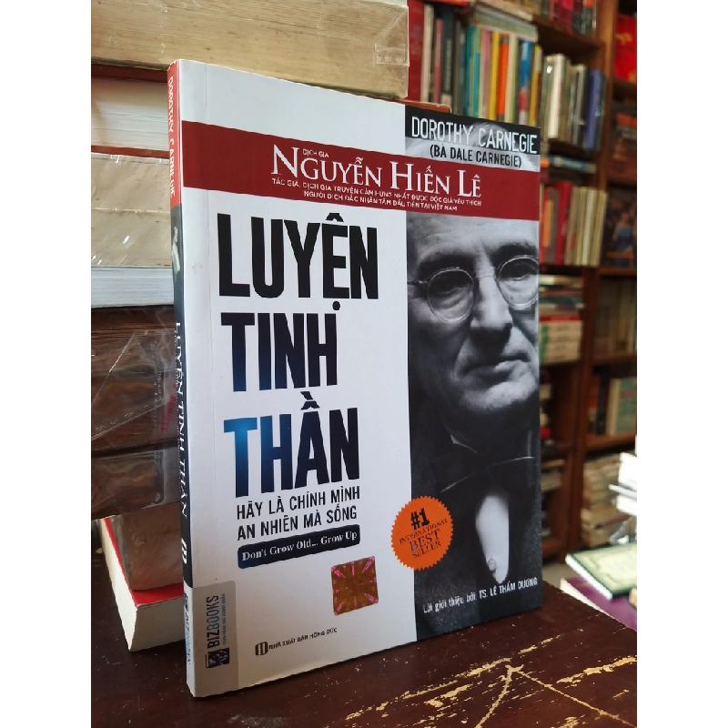 Luyện tinh thần - Dorothy Carnegie ( Nguyễn Hiến Lê dịch ) 226357