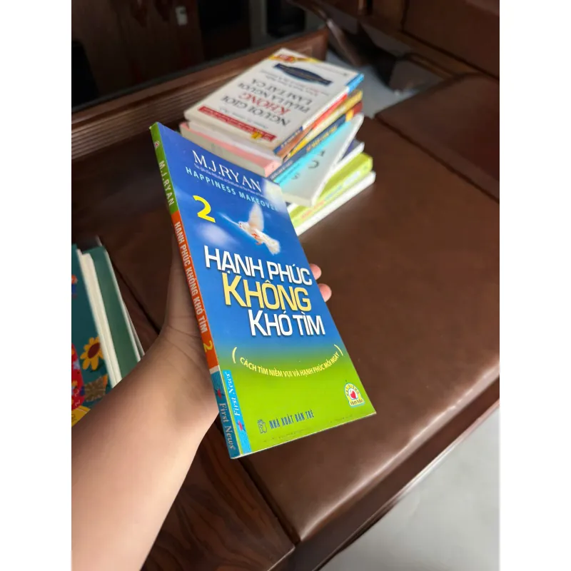 HẠNH PHÚC KHÔNG KHÓ TÌM 2 – M.J. Ryan- K4 1023700