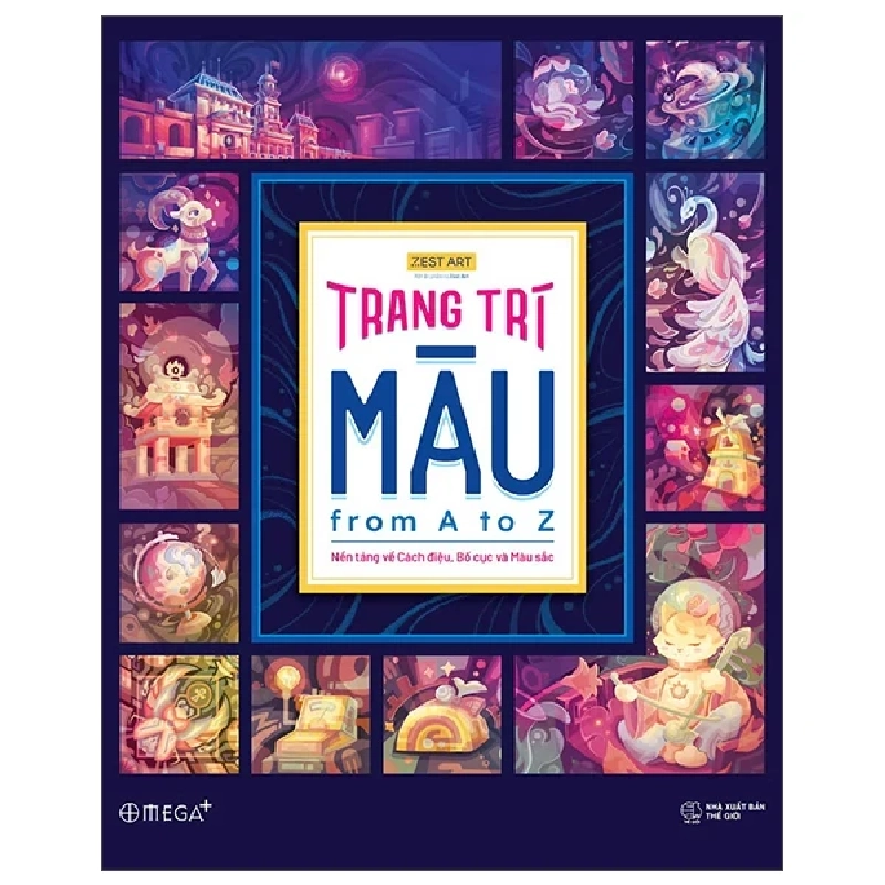 Trang Trí Màu From A To Z - Nền Tảng Về Cách Điệu, Bố Cục Và Màu Sắc - Zest Art ASB.PO Oreka Blogmeo 230225 389366