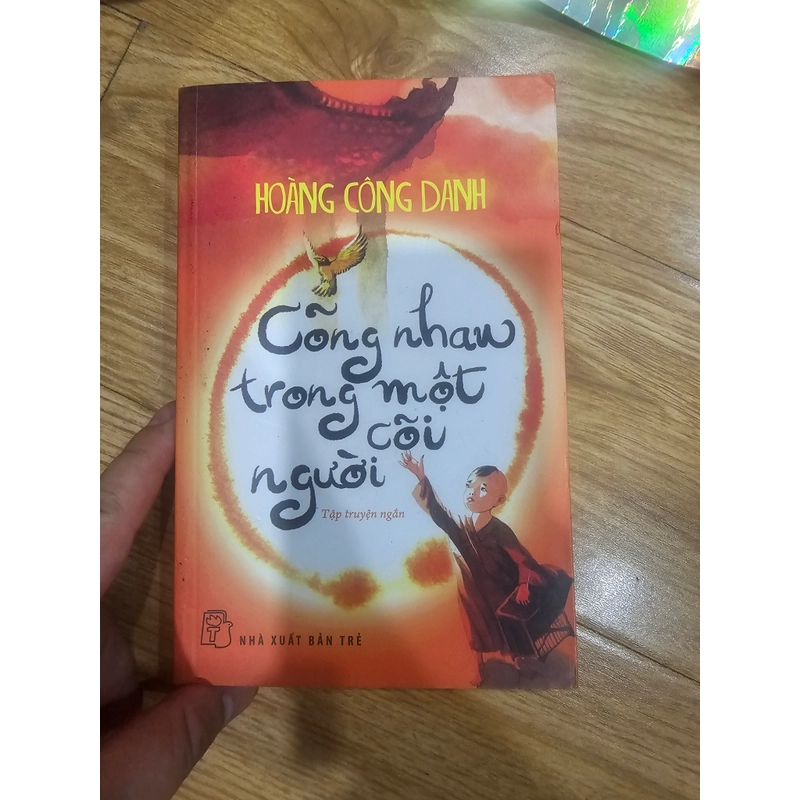 Cõng nhau trong một cõi người - hoàng công danh 454523
