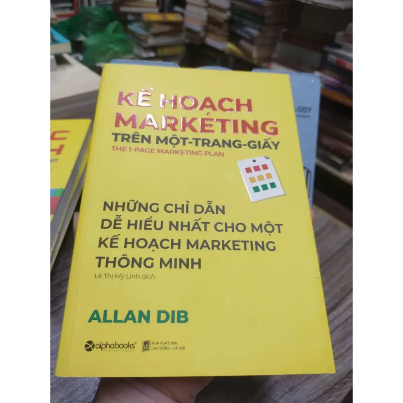 Sách: Kế hoạch Marketing trên một trang giấy - Allan Dib (A2) 589823