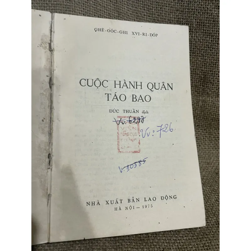 Cuộc hành quân táo bạo - NXB Lao Động 1975 994336