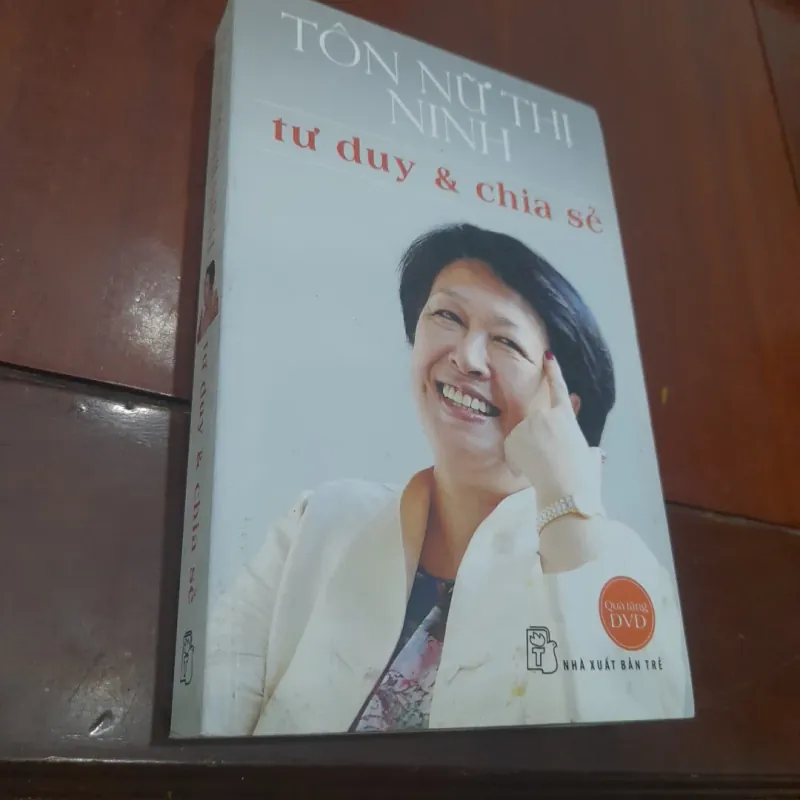 Tôn Nữ Thị Ninh - TƯ DUY & CHIA SẺ (kèm CD) 756241