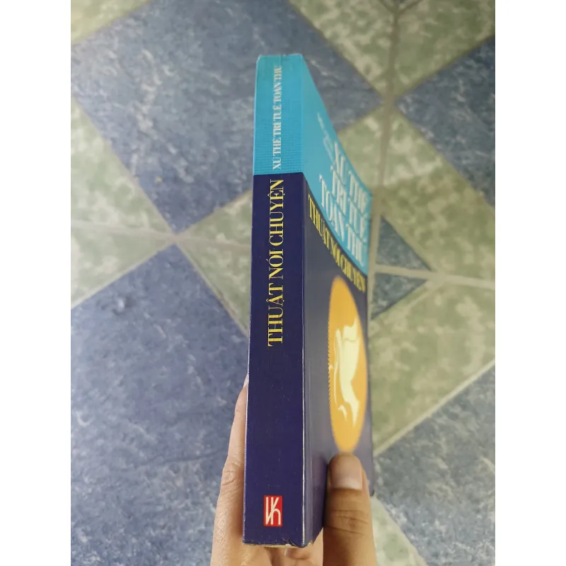 Xử thế trí tuệ toàn thư - Thuật nói chuyện - Xích Quân 696882