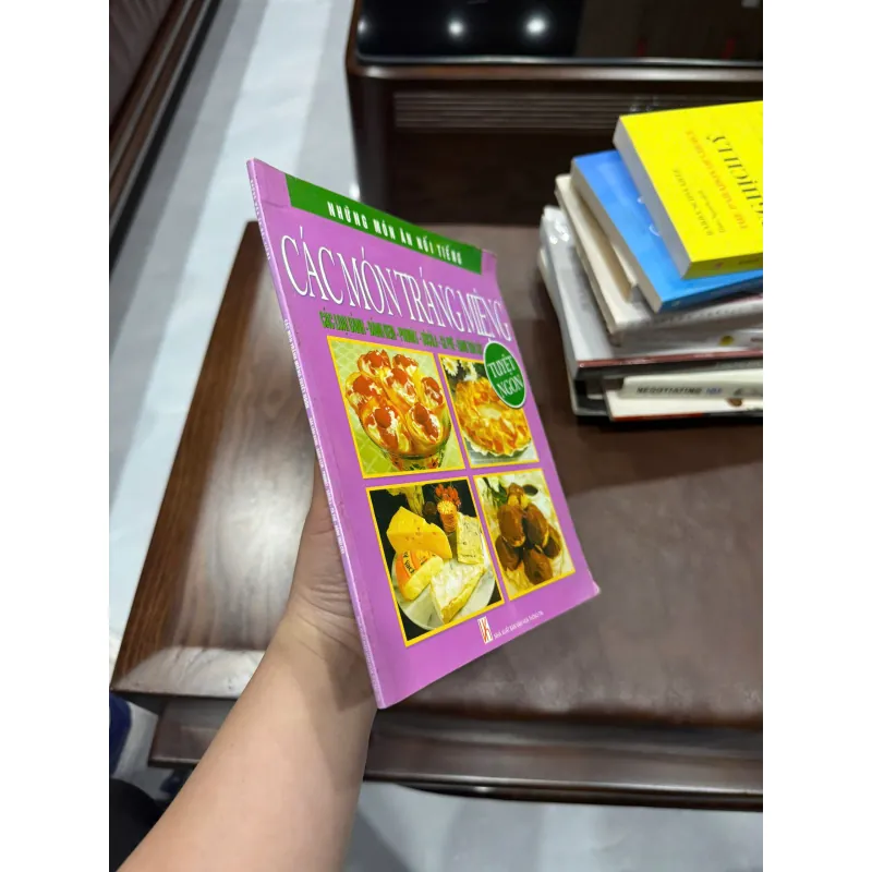 Các Món Tráng Miệng – Những Món Ăn Nổi Tiếng | Sách Dạy Làm Bánh & Dessert - K3 1013436