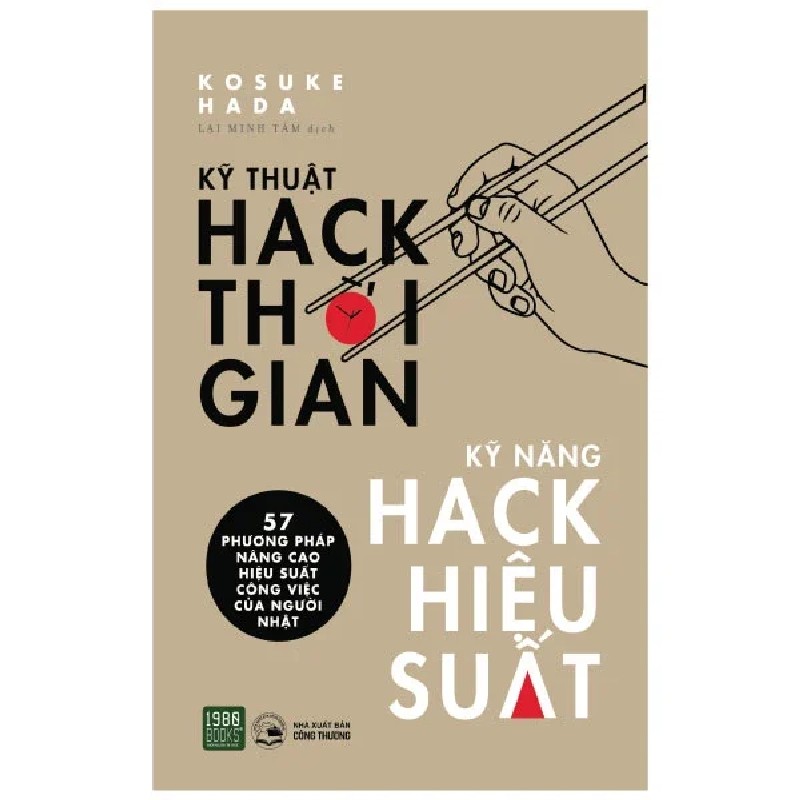 Kỹ Thuật Hack Thời Gian, Kỹ Năng Hack Hiệu Suất - Kosuke Hada 192797