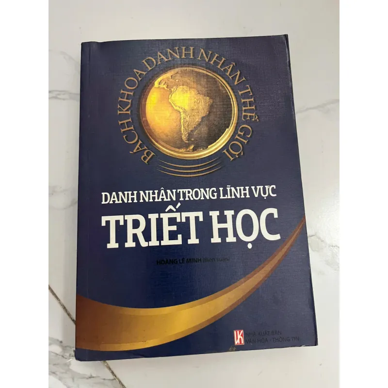 Danh nhân trong lĩnh vực Triết học - Hoàng Lê Minh (Biên soạn) 1023902