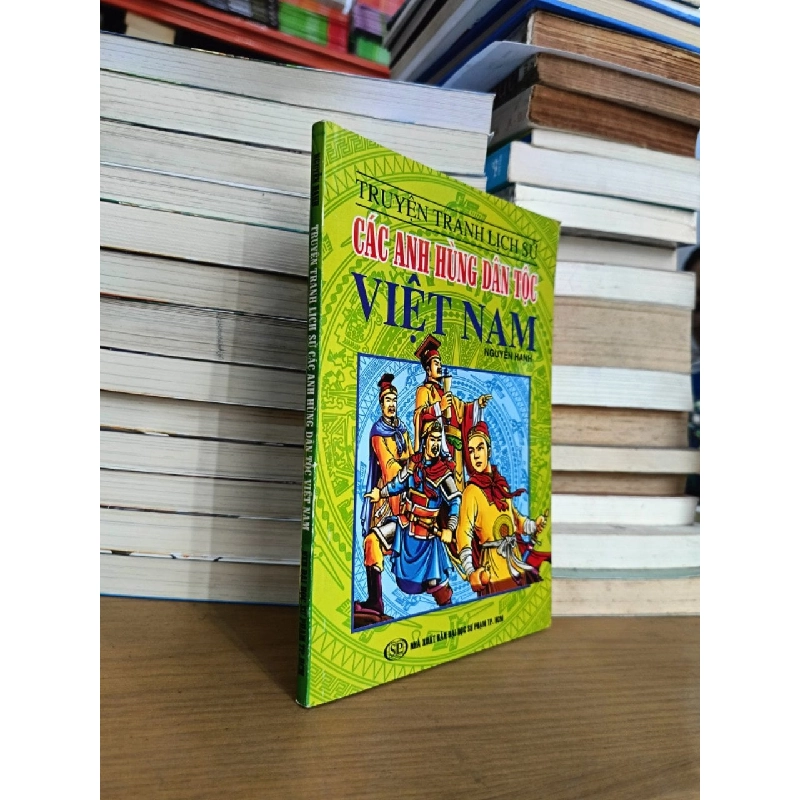 Truyện Tranh Lịch Sử: Các Anh Hùng Dân Tộc Việt Nam - Nguyễn Hạnh 1020620