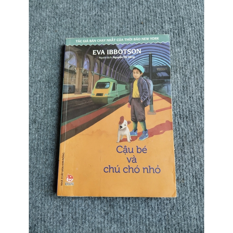 CẬU BÉ VÀ CHÚ CHÓ NHỎ - EVA IBBOTSON 552737