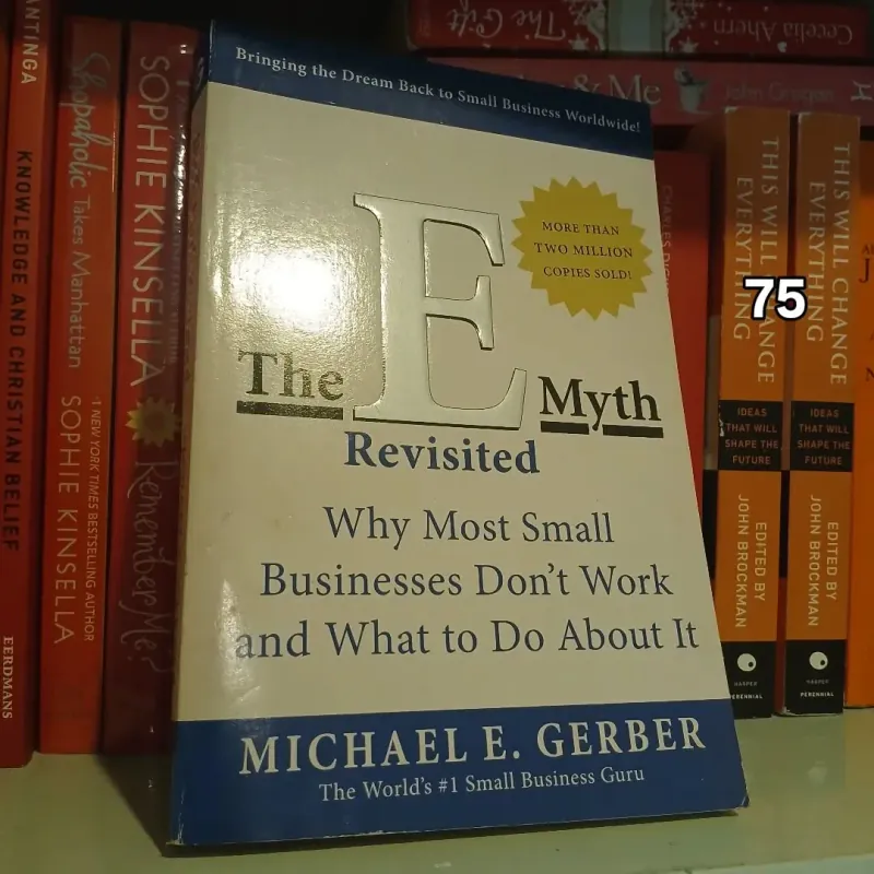 The E Myth Revisited - Michael E. Gerber 1010802