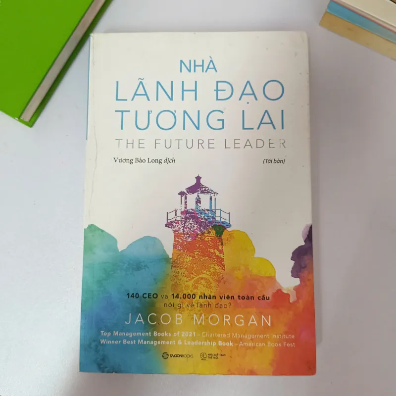 Nhà lãnh đạo tương lai (The Future Leader) - Jacob Morgan 992208