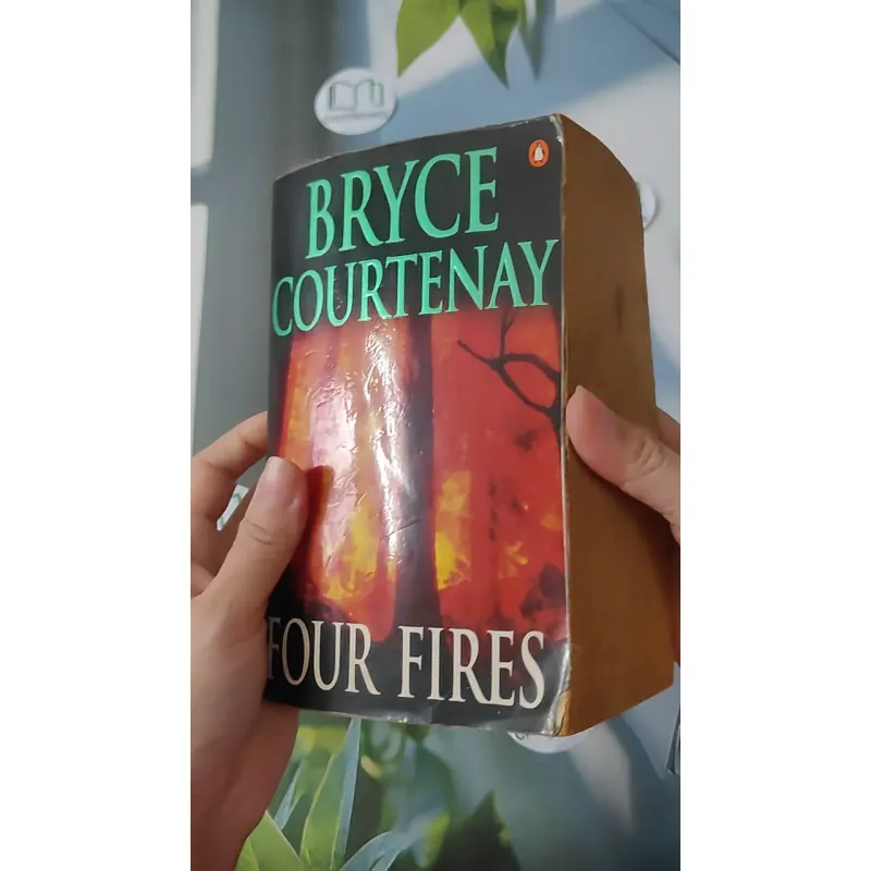 [MIỄN PHÍ BỌC SÁCH] Four Fires - Bryce Courtenay 1027198