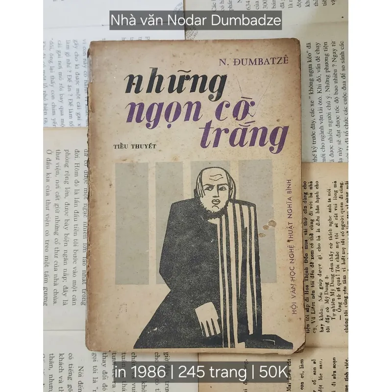 Tiểu thuyết của Nodar Dumbadze: NHỮNG NGỌN CỜ TRẮNG 711671