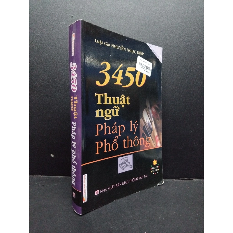 3450 Thuật ngữ pháp lý phổ thông mới 80% ố 2009 HCM1406 Luật gia Nguyễn Ngọc Điệp SÁCH GIÁO TRÌNH, CHUYÊN MÔN 165838