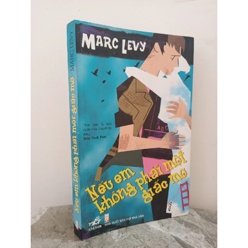 [Phiên Chợ Sách Cũ] Nếu Em Không Phải Một Giấc Mơ (2007) - Marc Levy S1911-1 717170