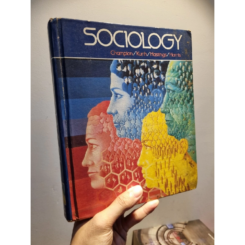 SOCIOLOGY - Dean J. Champion | Suzanne B. Kurth | Donald W. Hastings | Diane K. Harris 225021