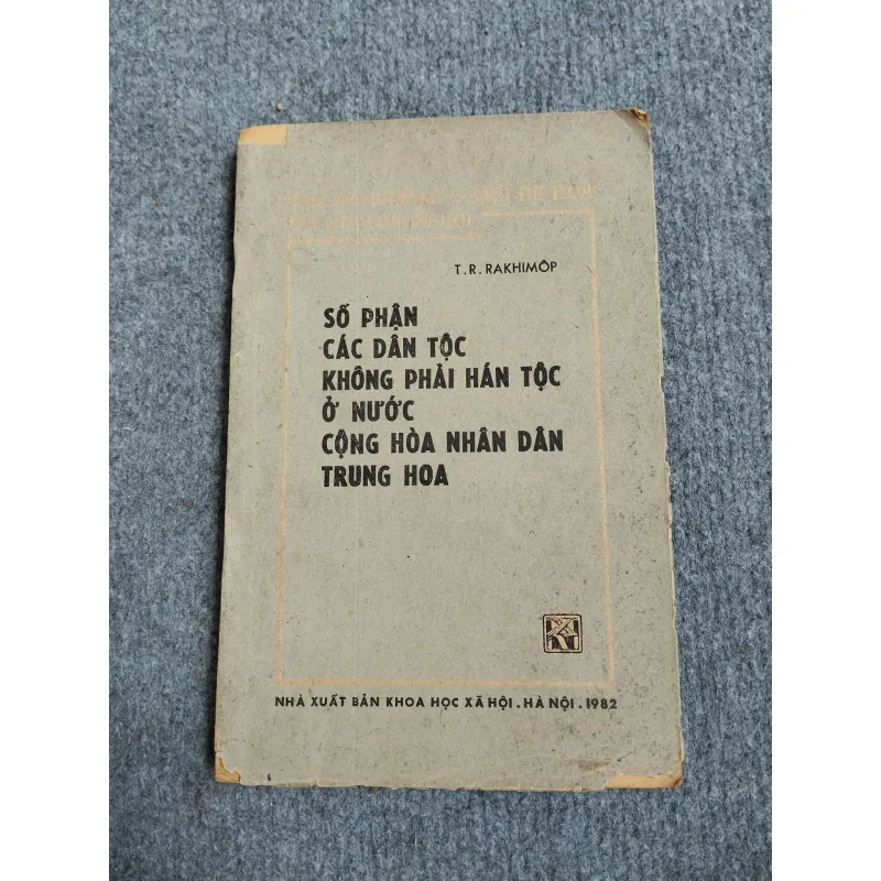 SỐ PHẬN CÁC DÂN TỘC KHÔNG PHẢI HÁN TỘC Ở NƯỚC CỘNG HOÀ NHÂN DÂN TRUNG HOA 689587