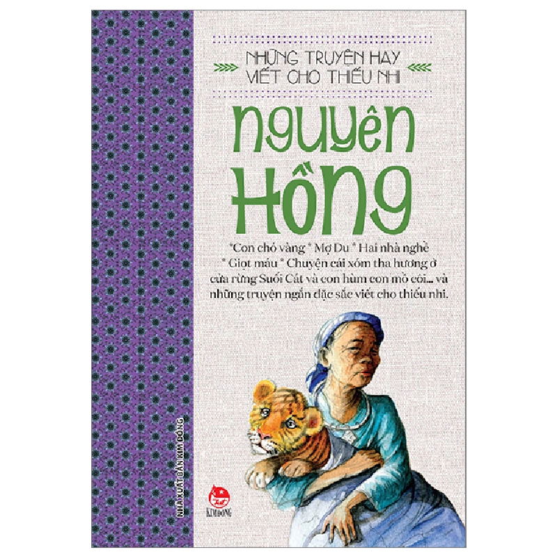 Những Truyện Hay Viết Cho Thiếu Nhi - Nguyên Hồng (Mới 100%) Truyện thiếu nhi, NXB Kim Đồng - SÁCH ĐẠI HỌC 480607
