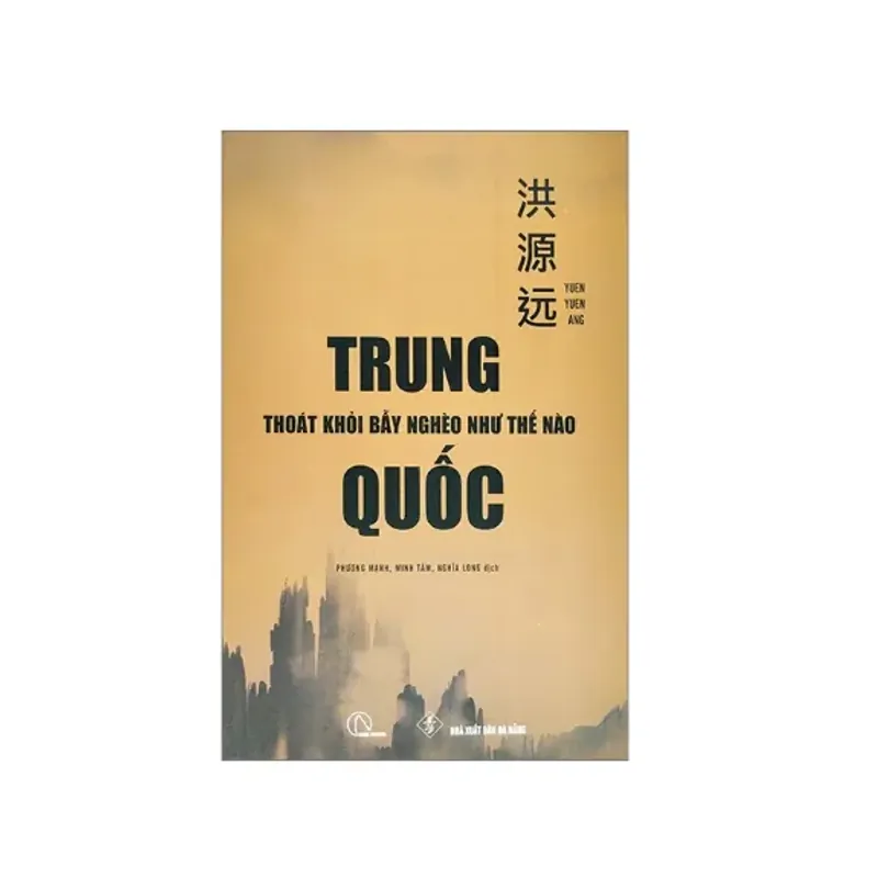 Trung Quốc Thoát Khỏi Bẫy Nghèo Như Thế Nào - Sách mới 100% 736646