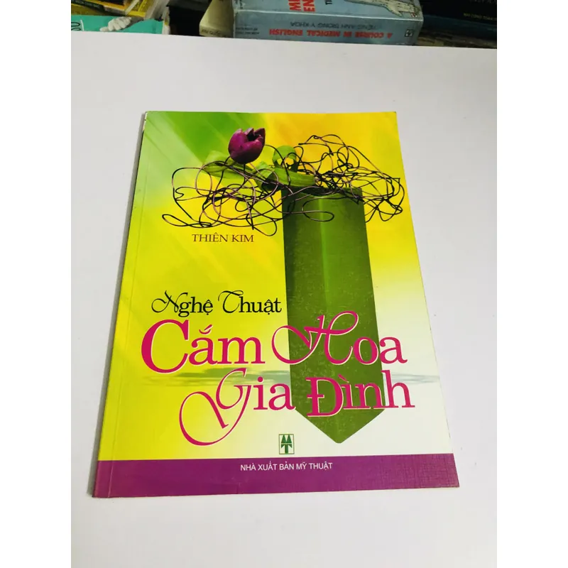 NGHỆ THUẬT CẮM HOA GIA ĐÌNH  711715