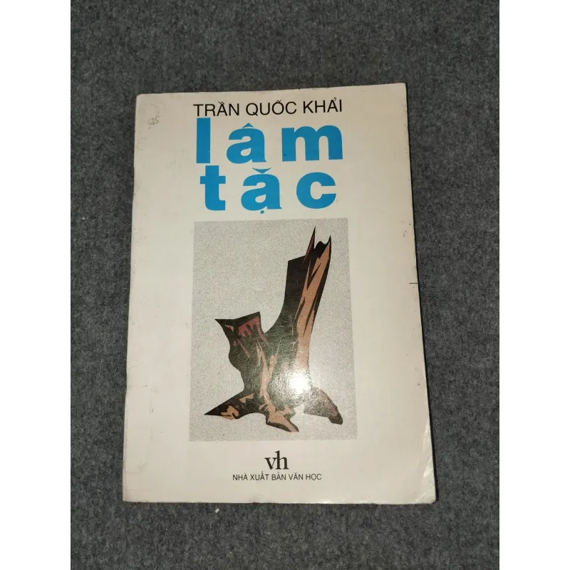 LÂM TẶC - TRẦN QUỐC KHẢI 588728