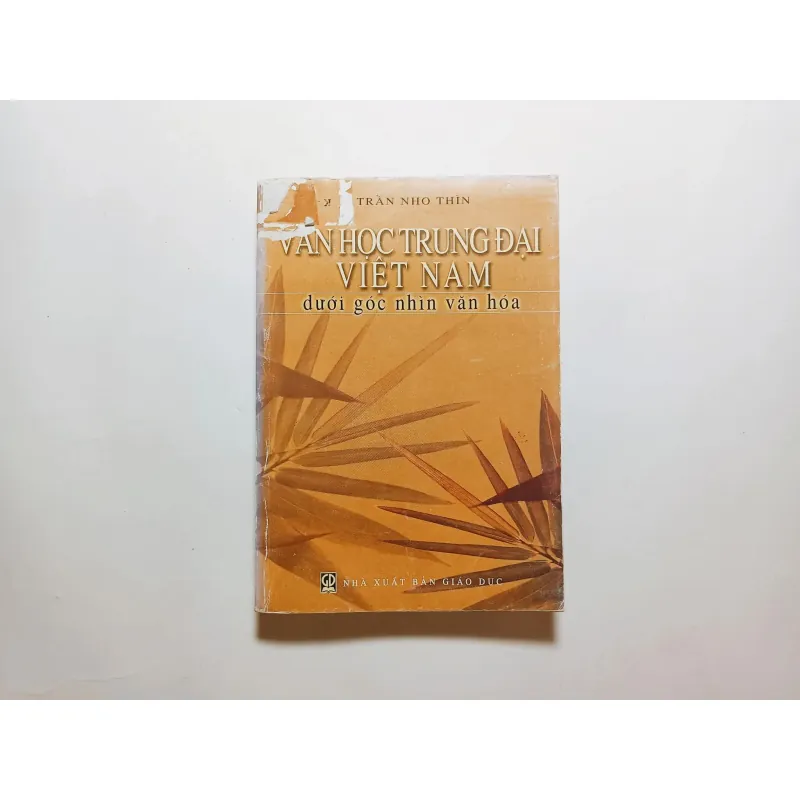 Văn Học Trung Đại Việt Nam Dưới Góc Nhìn Văn Hoá - Trần Nho Thìn 1026734