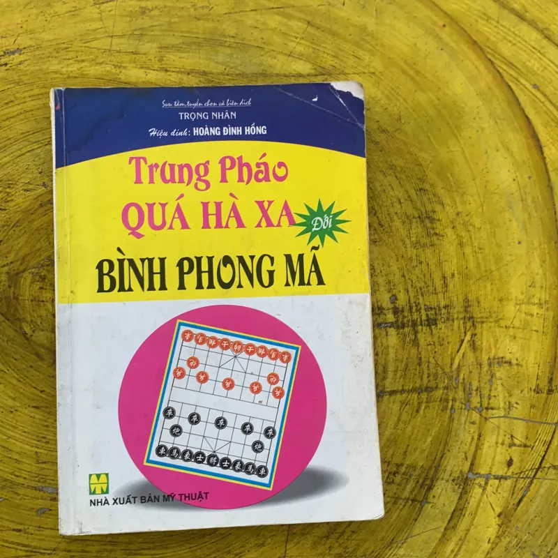 TRUNG PHÁO QUÁ HÀ XA BÌNH PHONG MÃ - hoàng đình hồng hiệu đính 791084